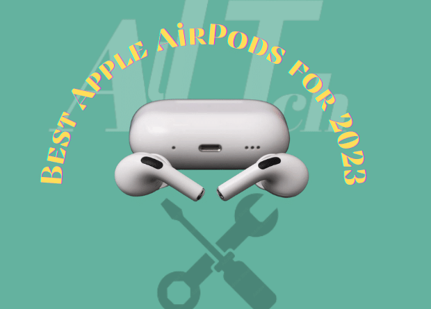 Best Apple AirPods for 2023