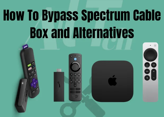 How to Bypass Spectrum Cable Box and Alternatives