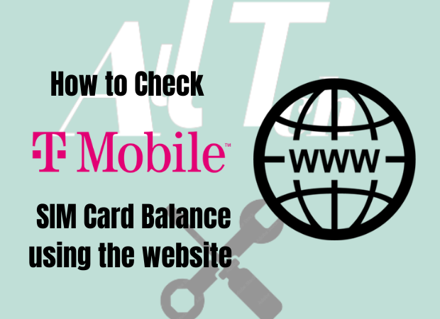 Using T-Mobile website to check balance on T-Mobile SIM card