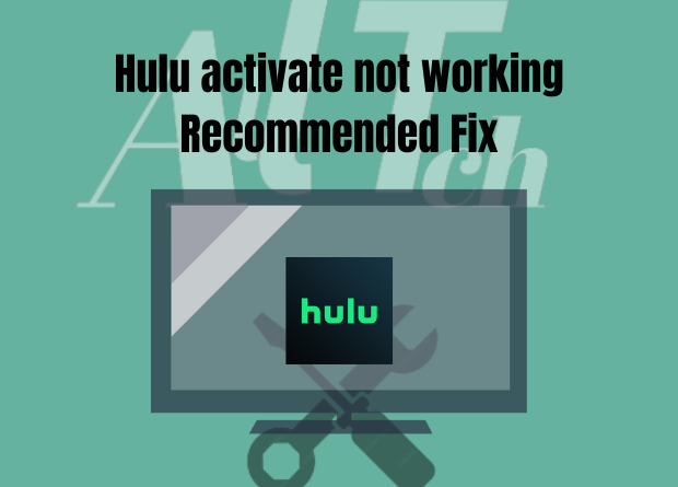 Hulu activate not working
