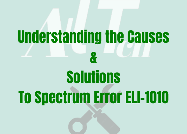Spectrum Error ELI-1010: Understanding the Causes and Solutions