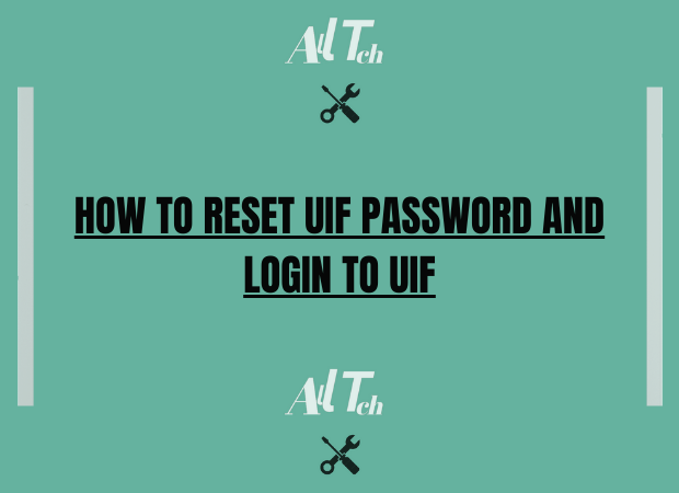 How To Reset UIF Password And Login to UIF