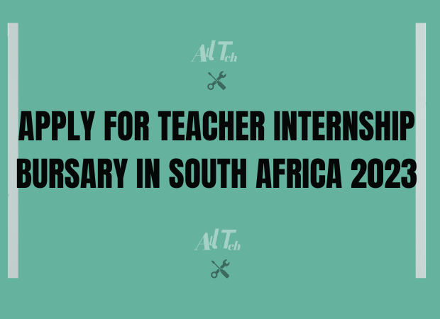 Apply for Teacher Internship Bursary in South Africa 2023