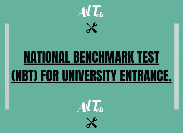 National Benchmark Test (NBT) for University Entrance/ How to Prepare National Benchmark Test (NBT) for University Entrance.