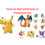 How to get Umbreons in Pokemon Go?